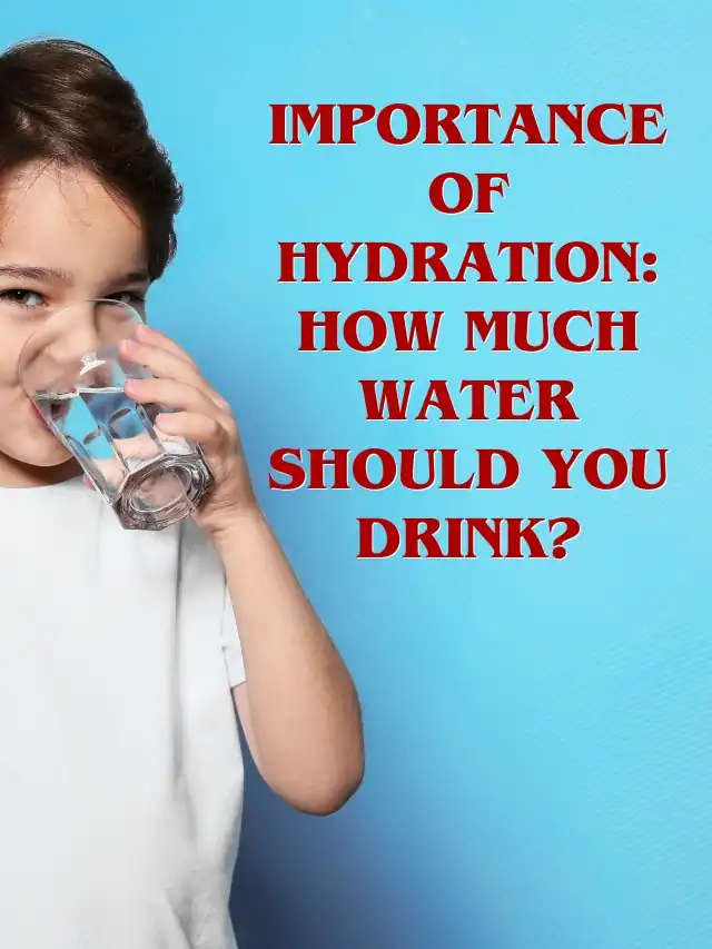 Top 10 Importance of Hydration or drinking Water